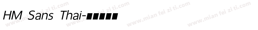 HM Sans Thai字体转换